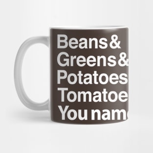 Beans, greens, potatoes... Mug